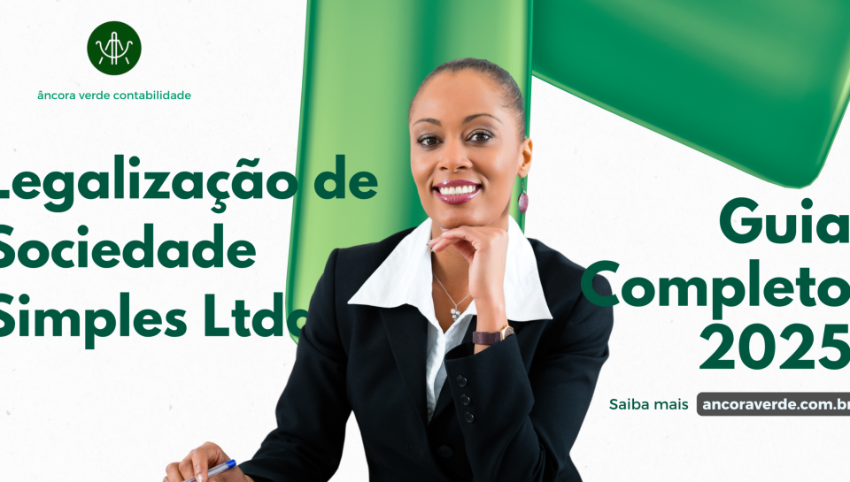 Legalização de Sociedade Simples Ltda Guia Completo 2025