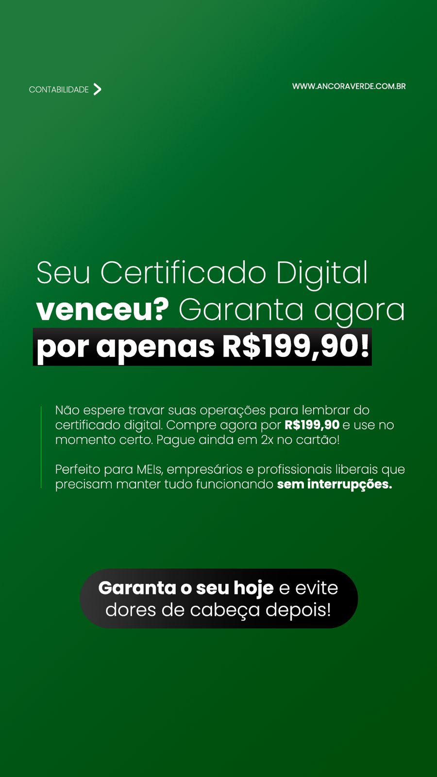 Renovação de certificado digital por R$ 199,90 na Âncora Verde Contabilidade