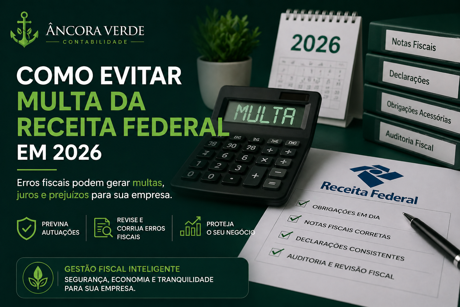 Como evitar multa da Receita Federal em 2026 — auditoria tributária e prevenção fiscal